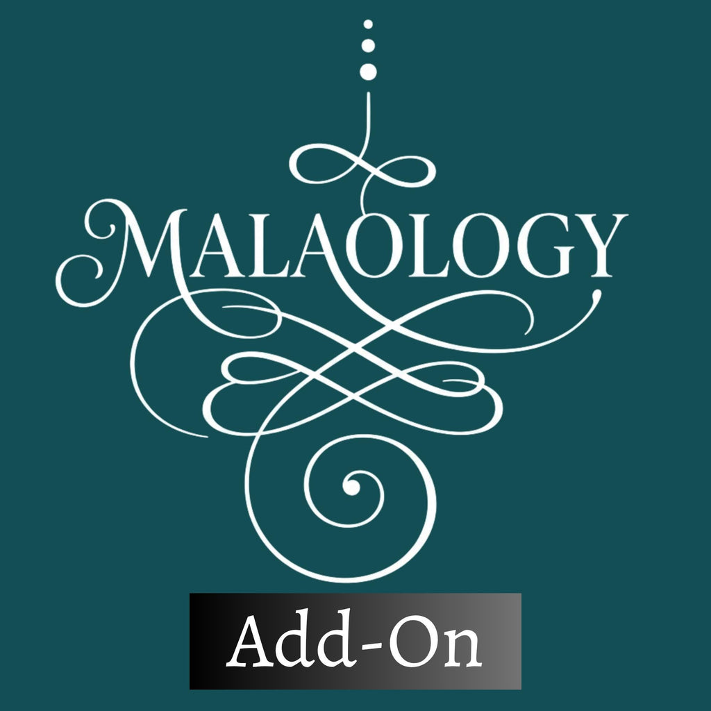 Add-On Only for Purchases Made at Malaology