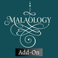 Add-On Only for Purchases Made at Malaology