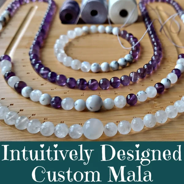 INTUITIVELY DESIGNED CUSTOM MALA BEADS
