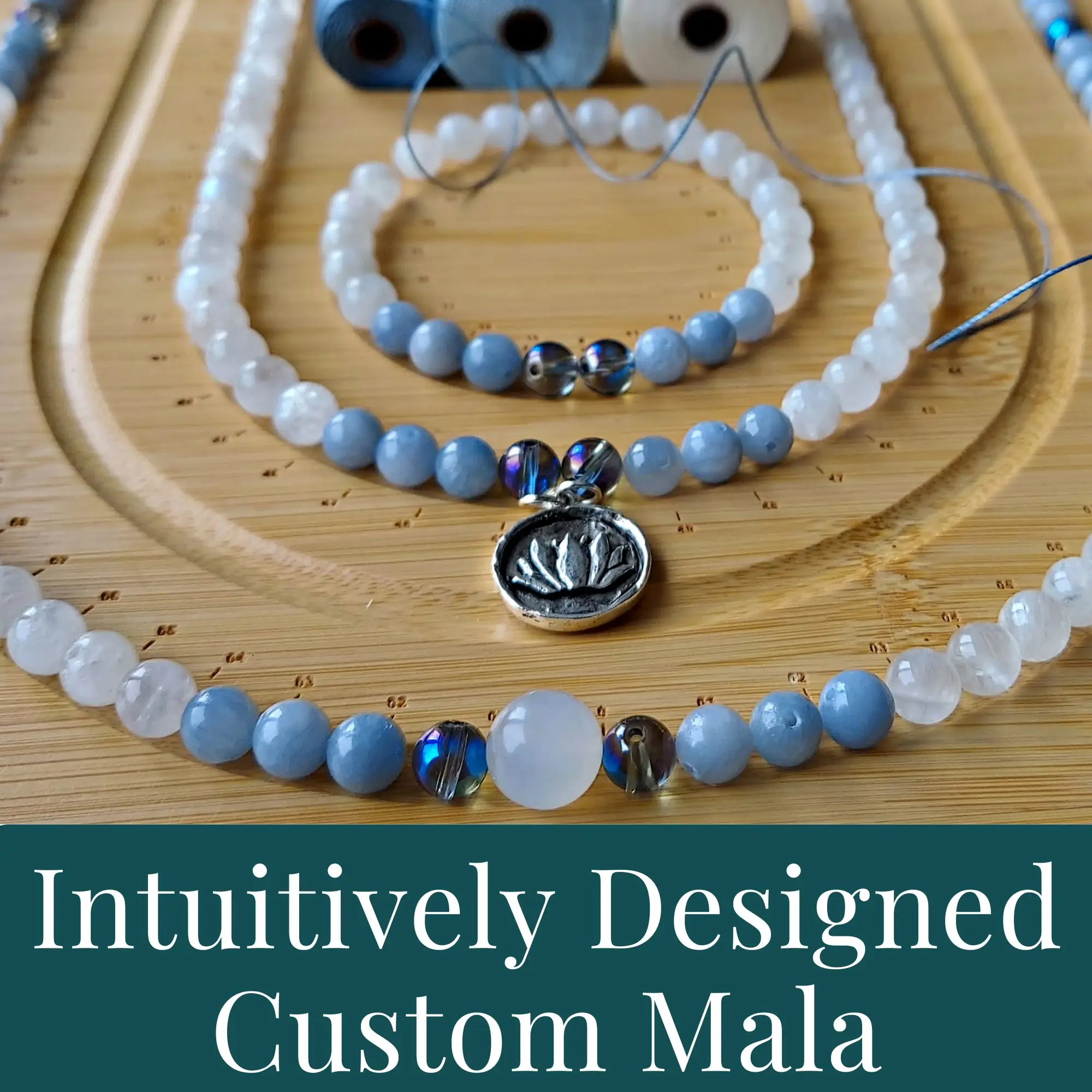 INTUITIVELY DESIGNED CUSTOM MALA BEADS